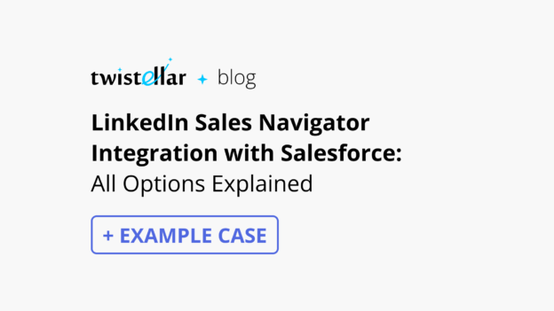 Blog LinkedIn Sales Navigator Integration With Salesforce: Expectations vs. Reality